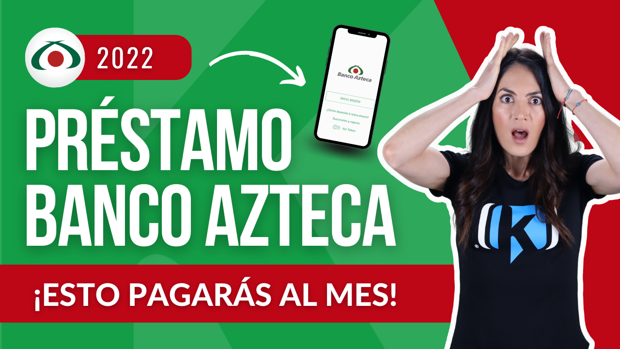 Préstamos Personales Banco Azteca México